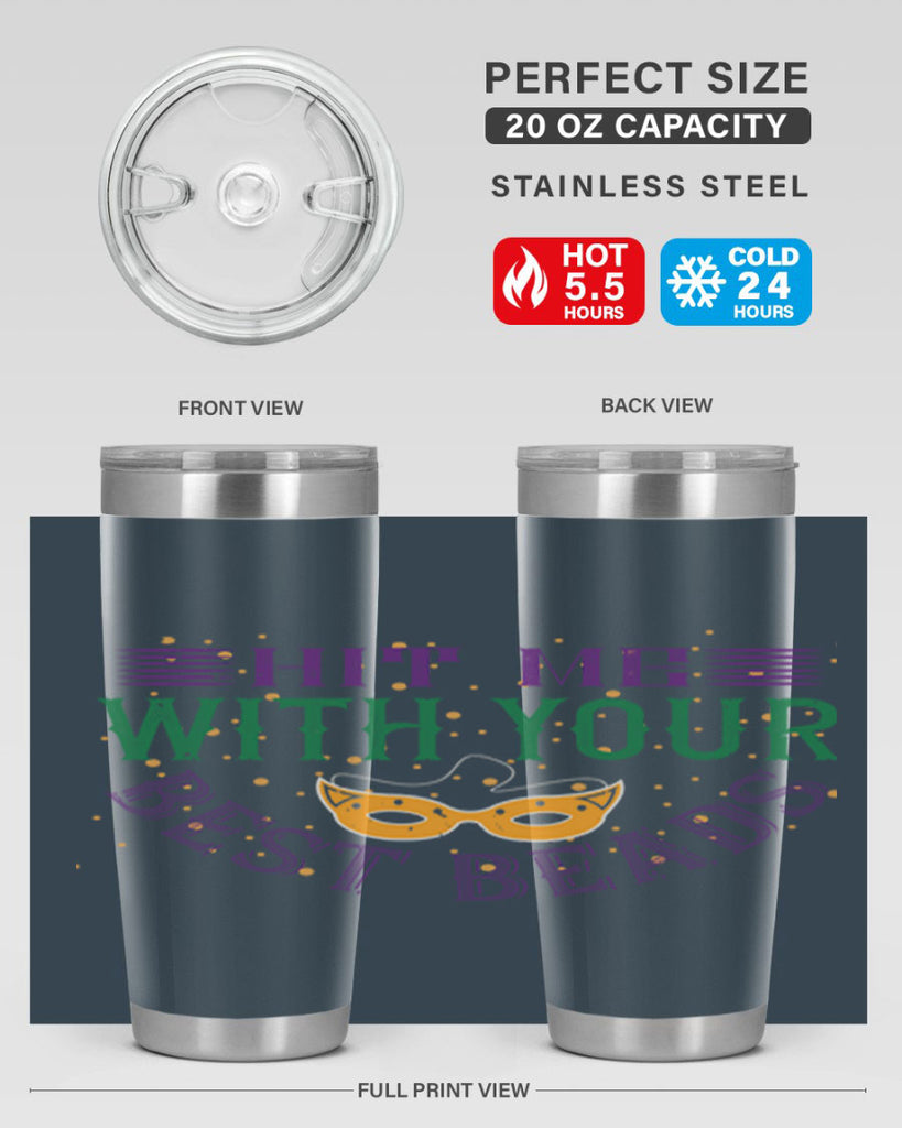 hit me with your best beads 69#- mardi gras- Tumbler