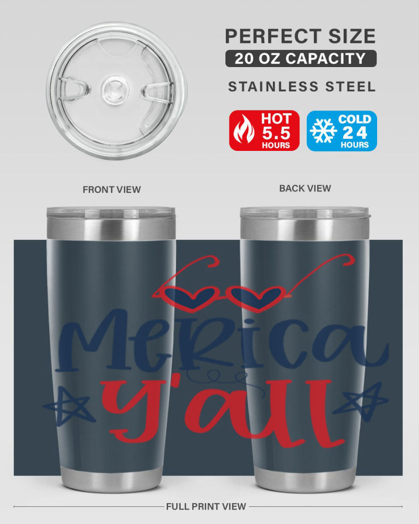 merica y all Style 82#- Fourt Of July- Tumbler