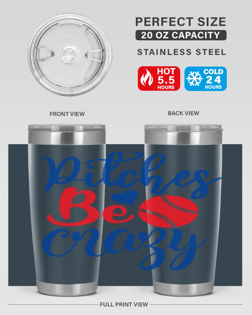 pitches be crazy 2035#- baseball- Tumbler