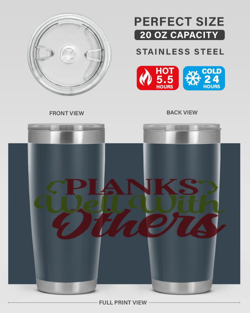 planks well with others 25#- gym- Tumbler