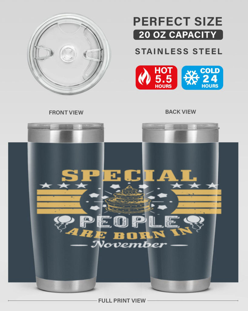 special people are born in november Style 38#- birthday- tumbler
