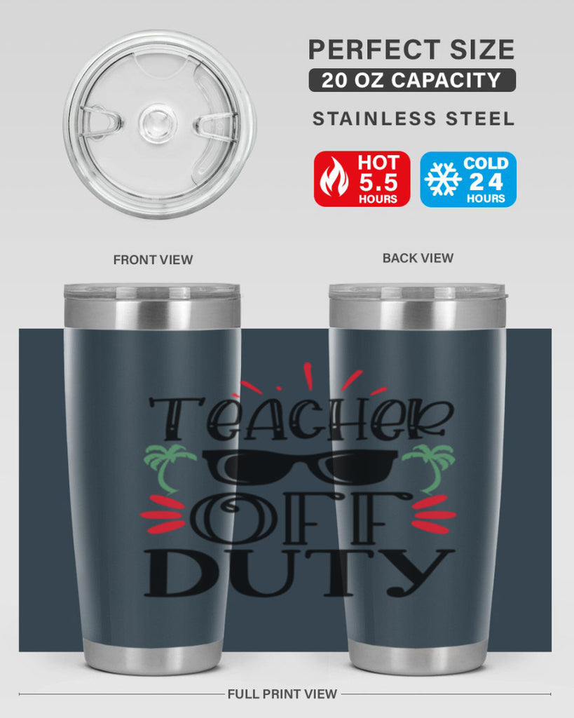 teacher off duty Style 204#- teacher- tumbler