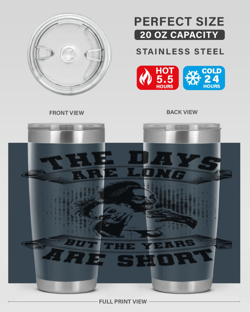 the days are long but the years are short 28#- mothers day- Tumbler