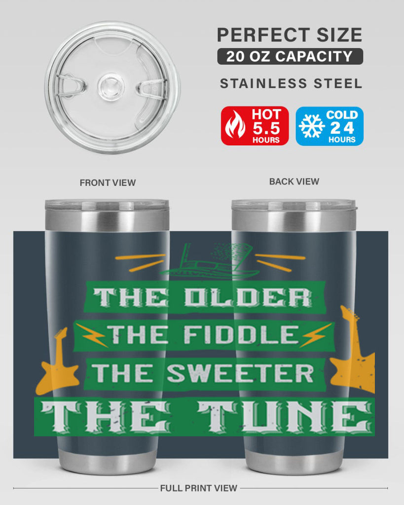 the older the fiddle the sweetrt the tune Style 9#- St Patricks Day- Tumbler