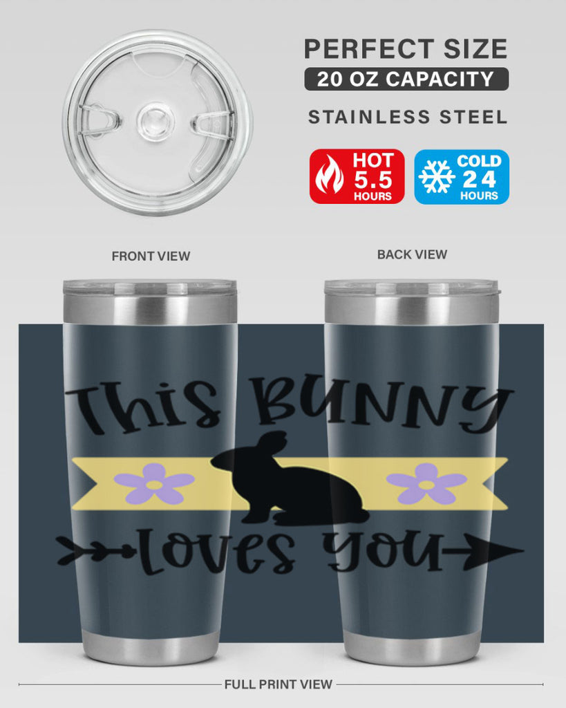 this bunny loves you 10#- easter- Tumbler