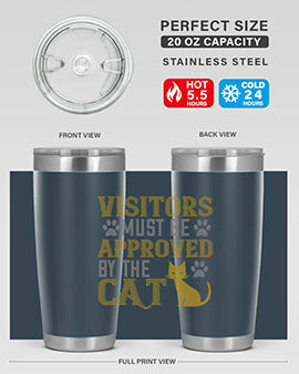 visitors must beapprovedby the cat Style 122#- cat- Tumbler