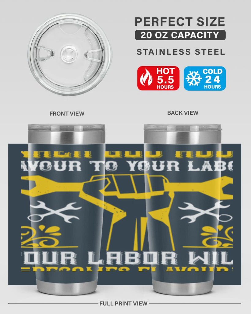 when god adds favour to your labor your labor will becomes flavour 49#- labor day- Tumbler