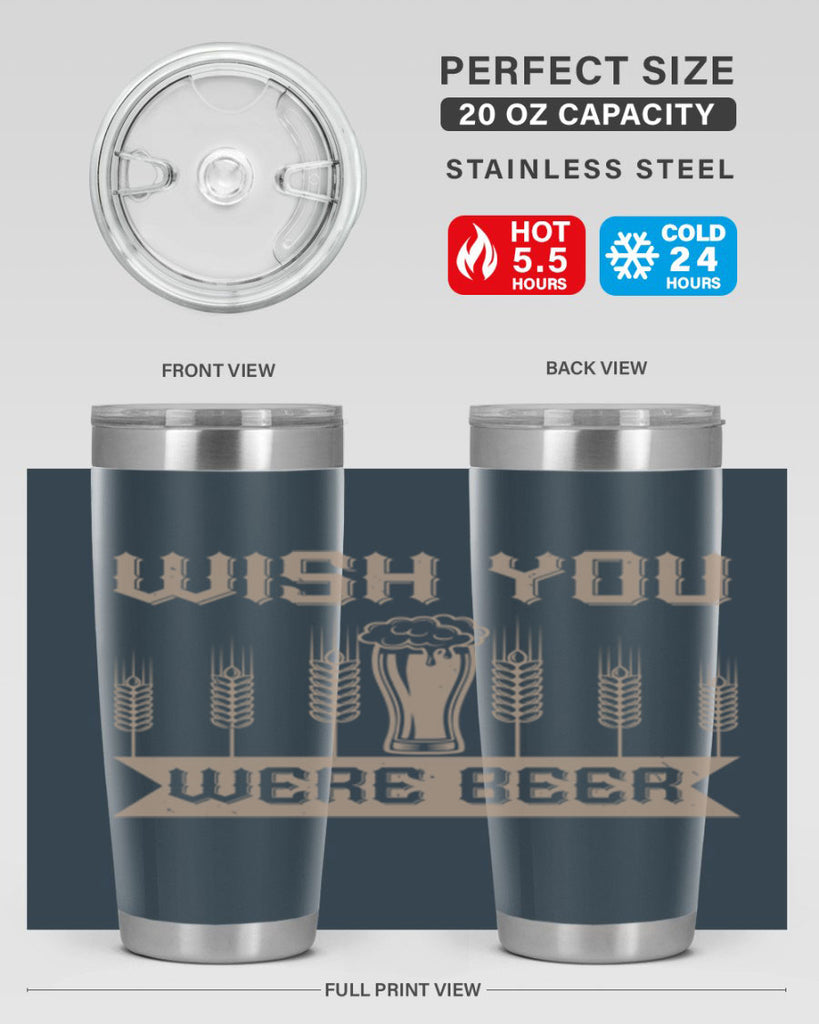 wish you were beerr 1#- beer- Tumbler