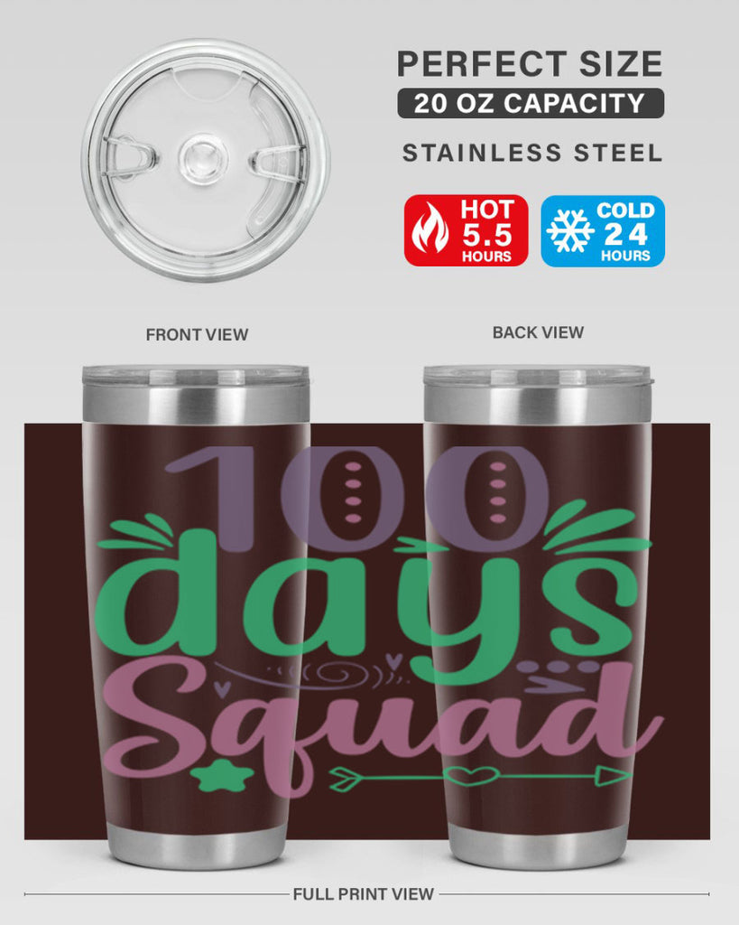 100 days squad 24#- 100 days of school- Tumbler