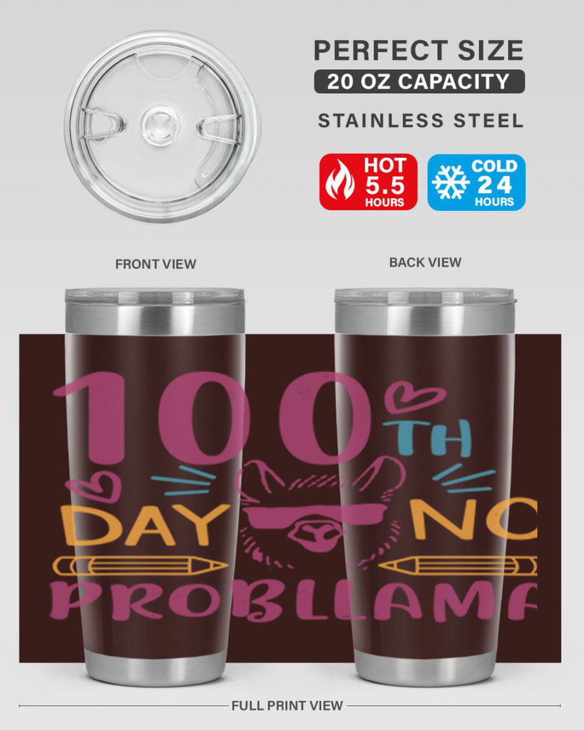 100th day no probllama 37#- 100 days of school- Tumbler