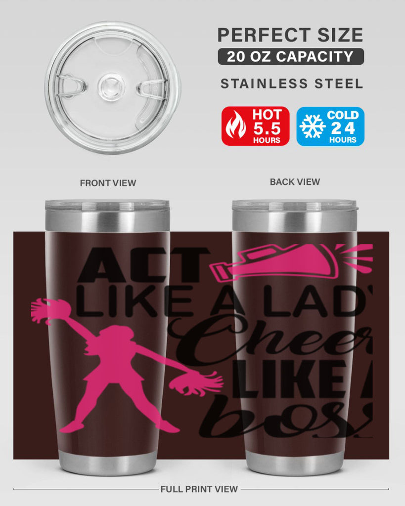 Act like a lady Cheer like a boss 1486#- cheer- Tumbler