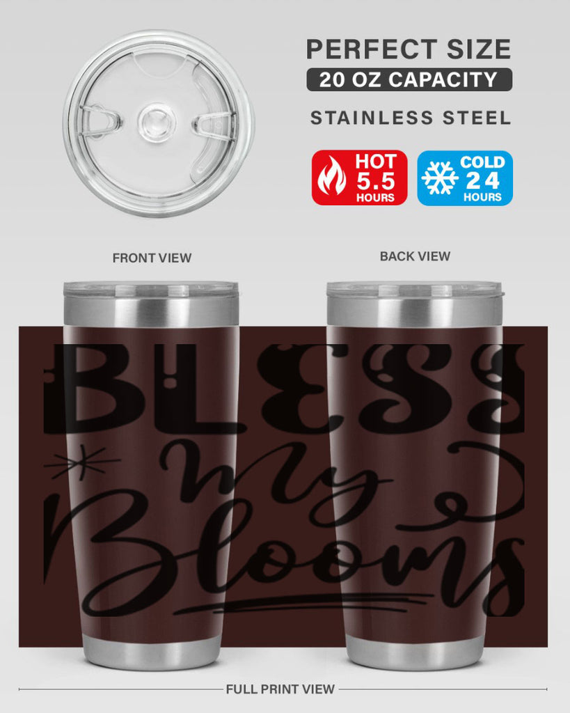 Bless My Blooms  63#- spring- Tumbler