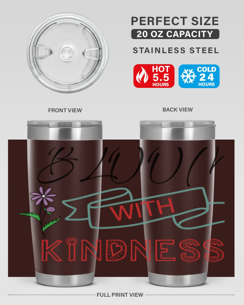 Bloom with kindness  91#- spring- Tumbler