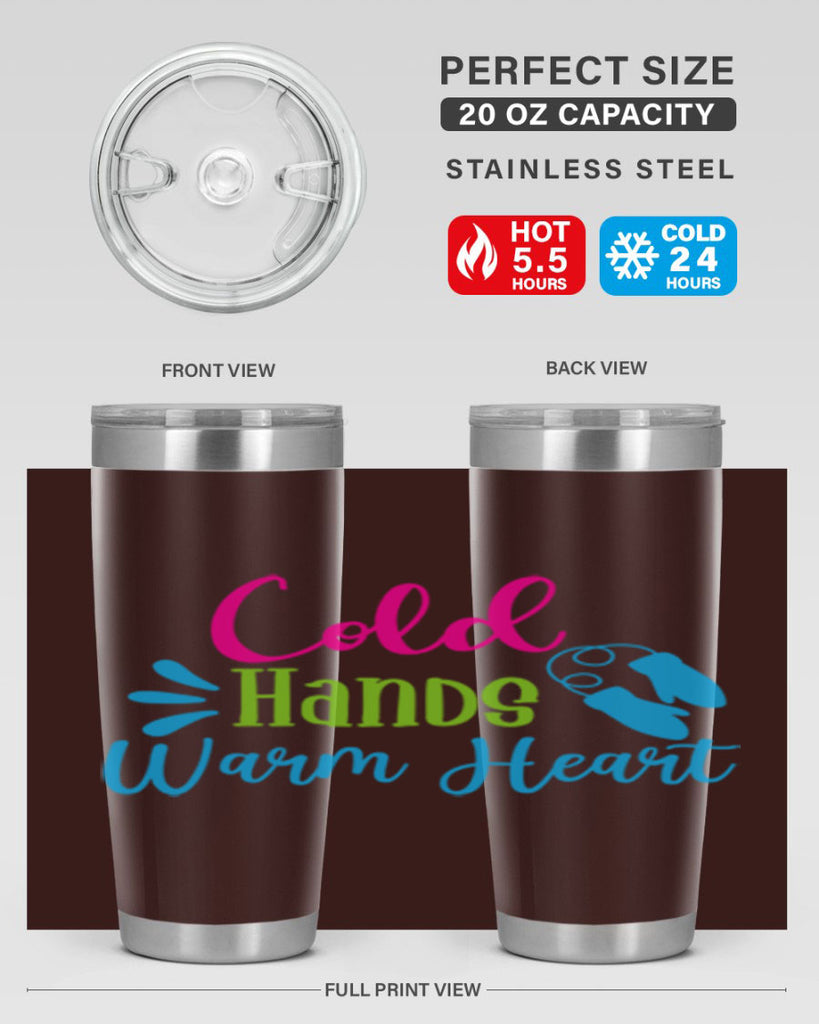 Cold Hands Warm Heart 47#- winter- Tumbler