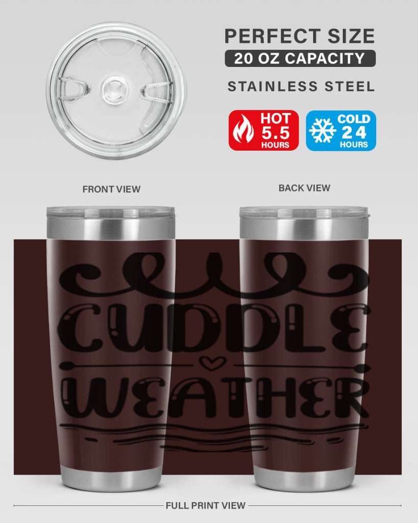 Cuddle Weather 86#- winter- Tumbler