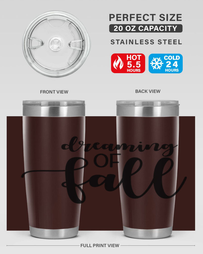 Dreaming Of Fall 73#- fall- Tumbler