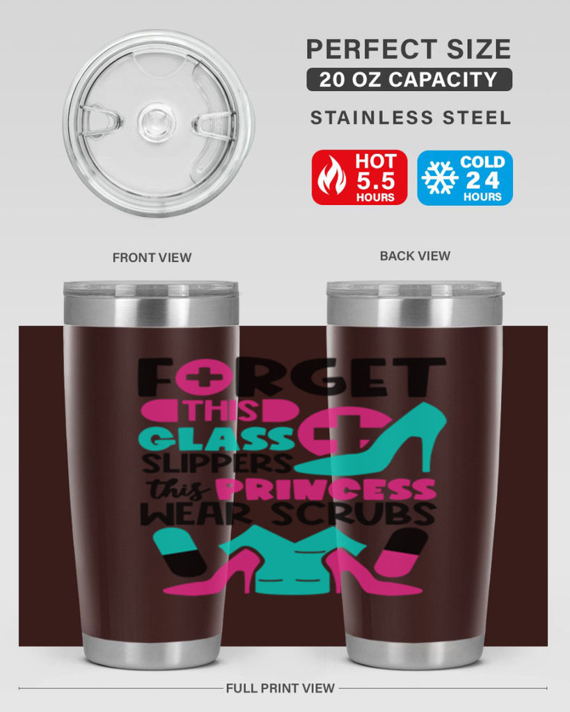 Forget This Glass Slippers This Princess Wear Scrubs Style Style 185#- nurse- tumbler