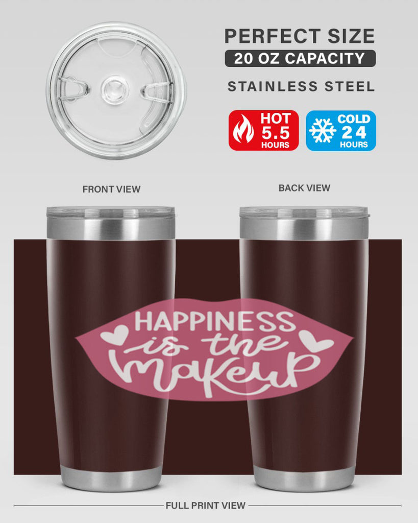 Happiness is the Makeup Style 92#- make up- Tumbler