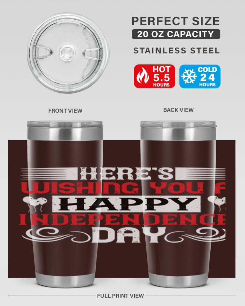 Heres wishing you a happy Independence Day Style 111#- Fourt Of July- Tumbler