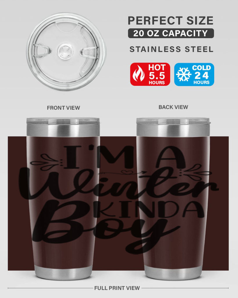 Im A Winter Kinda Boy 238#- winter- Tumbler