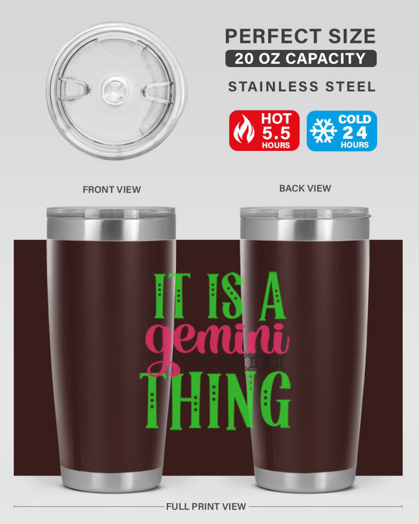 It is a gemini thing 254#- zodiac- Tumbler