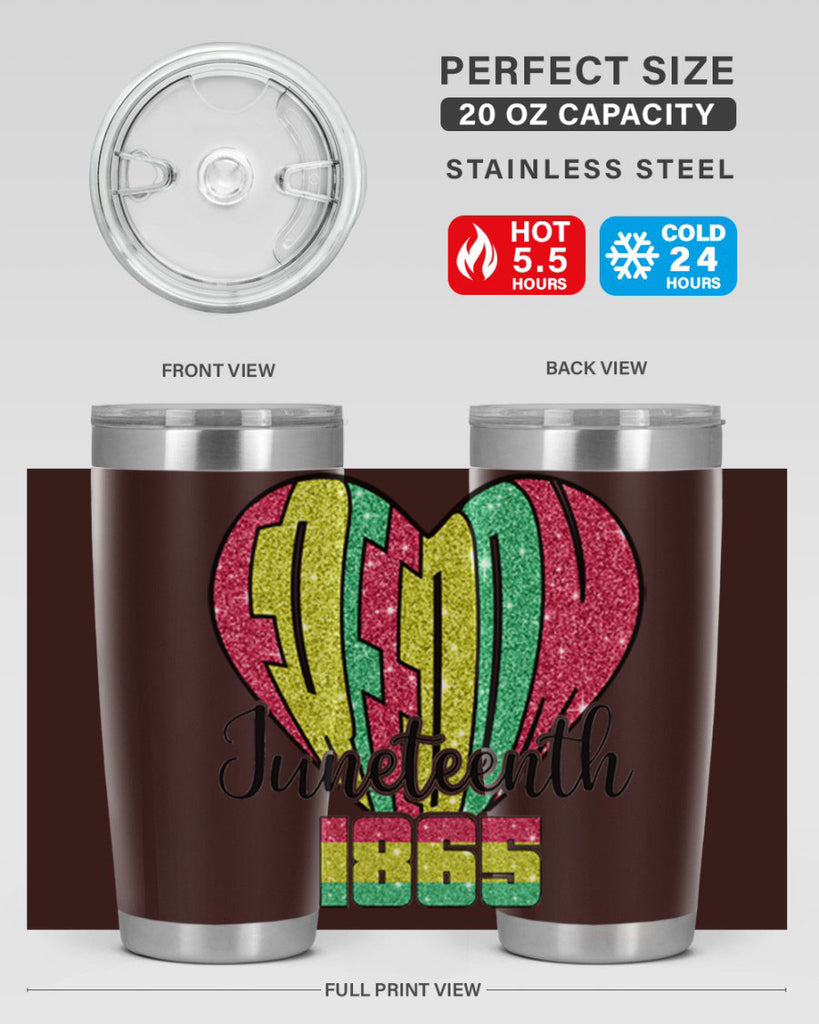 Juneteenth Since 1865 Heart 20#- Juneteenth- tumbler