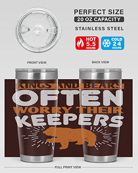 Kings and Bears often worry their Keepers 66#- Bears- Tumbler