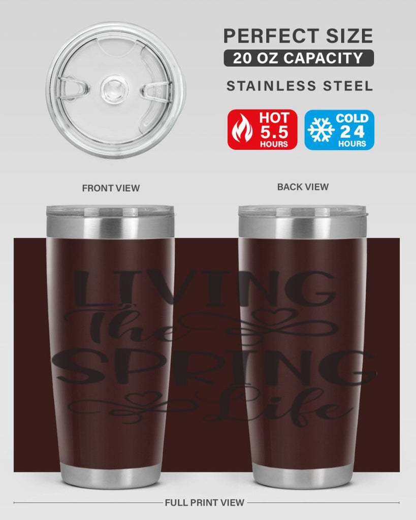 Living the spring life323#- spring- Tumbler