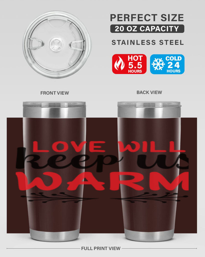 Love will keep us warm 314#- winter- Tumbler