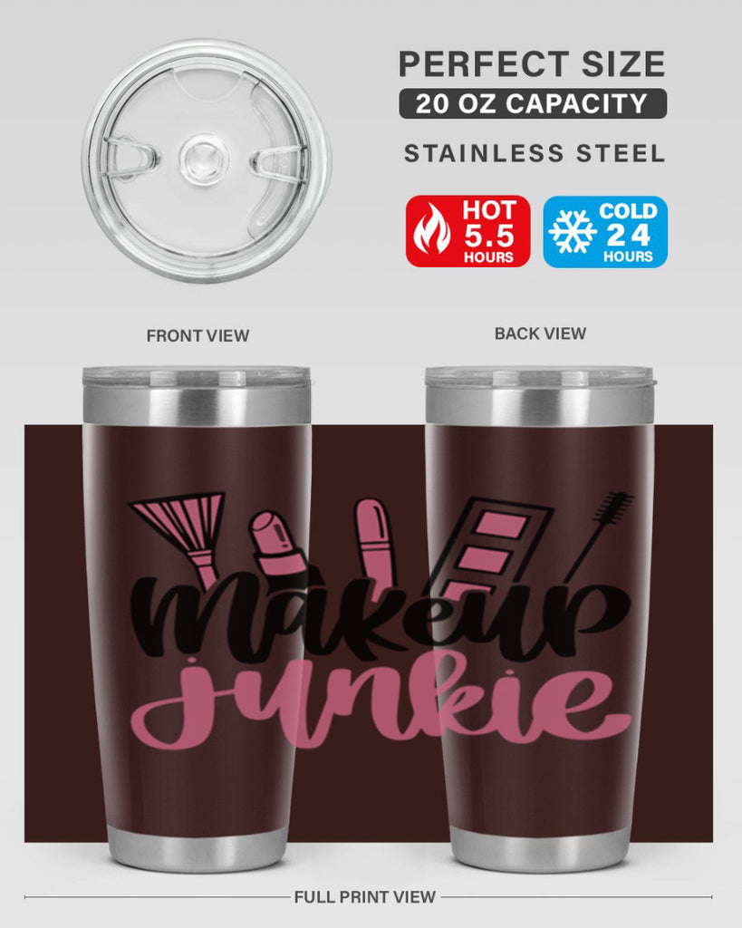 Makeup Junkie Style 43#- make up- Tumbler