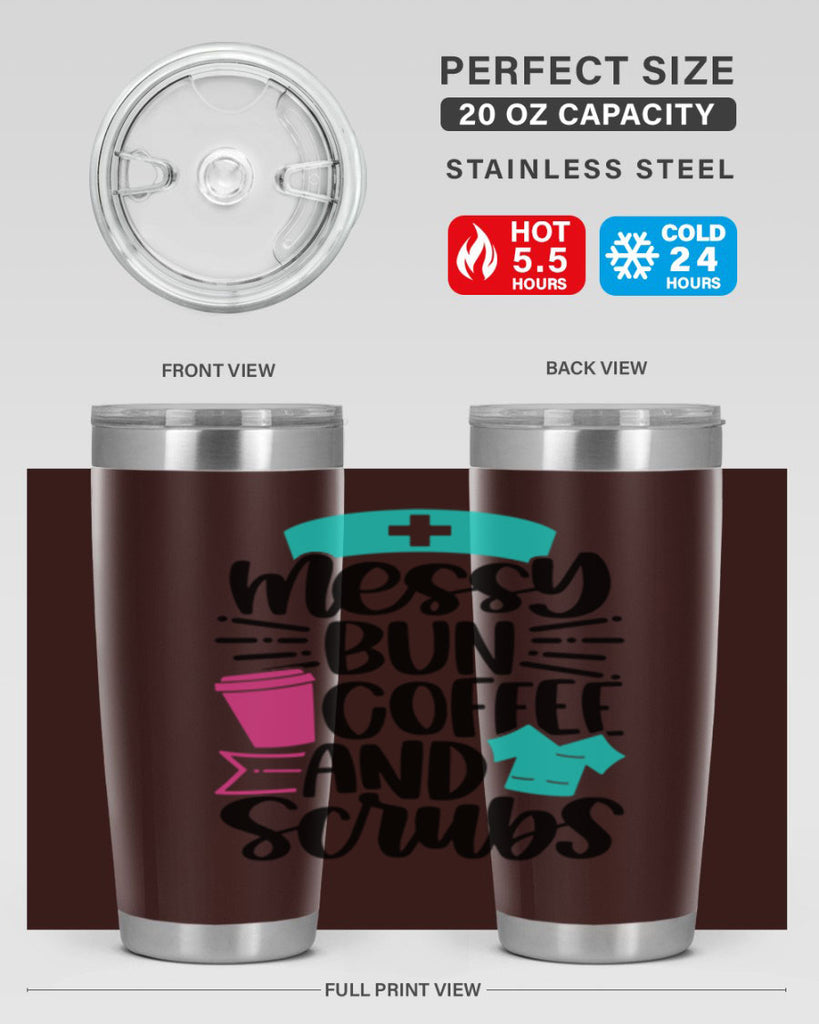 Messy Bun Coffee And Style Style 131#- nurse- tumbler