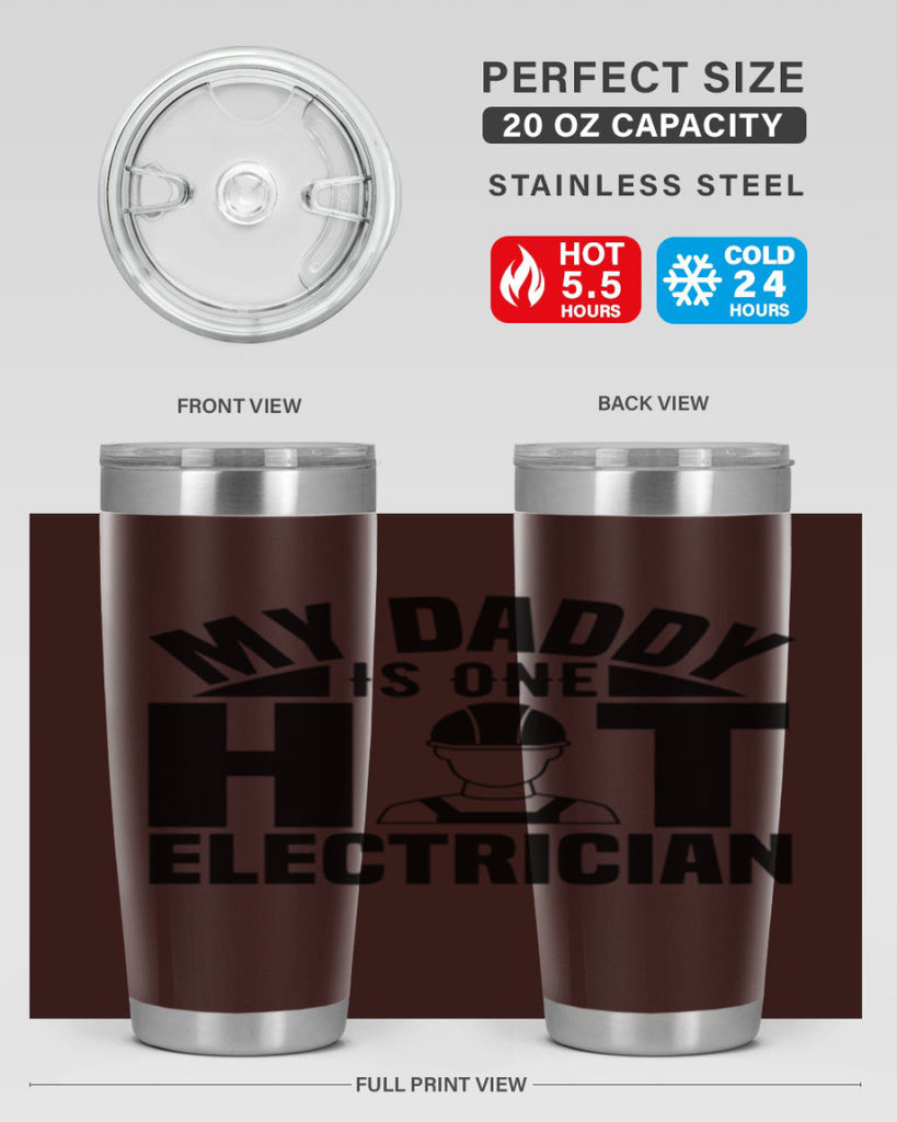 My Daddy Style 24#- electrician- tumbler