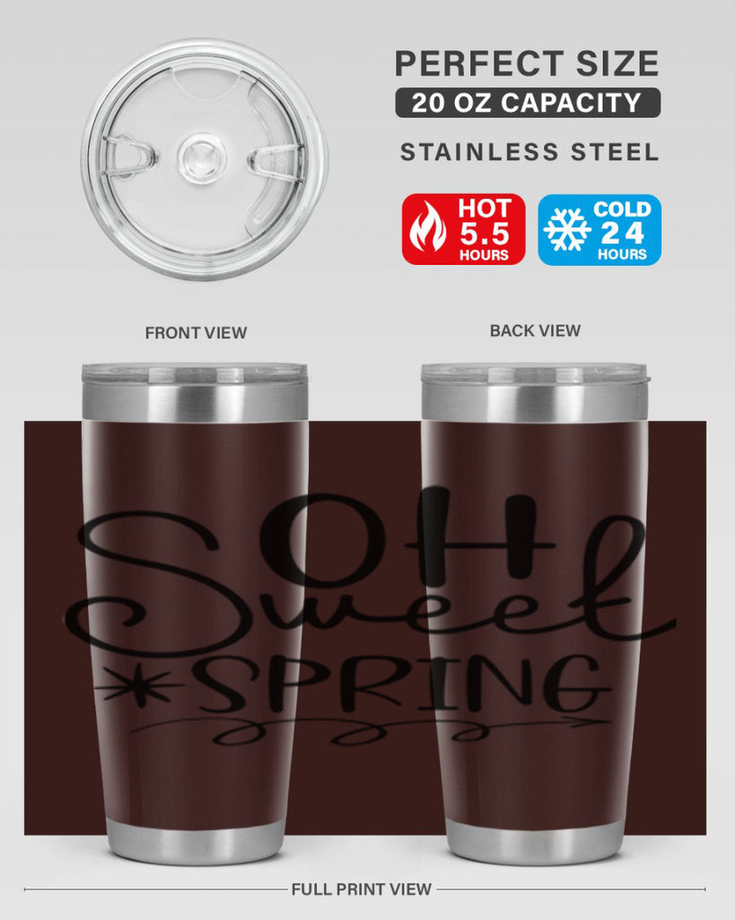 Oh Sweet Spring 372#- spring- Tumbler