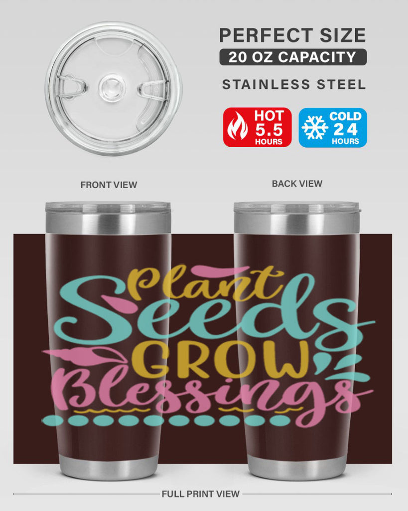 Plant seeds grow blessings Style 57#- summer- Tumbler