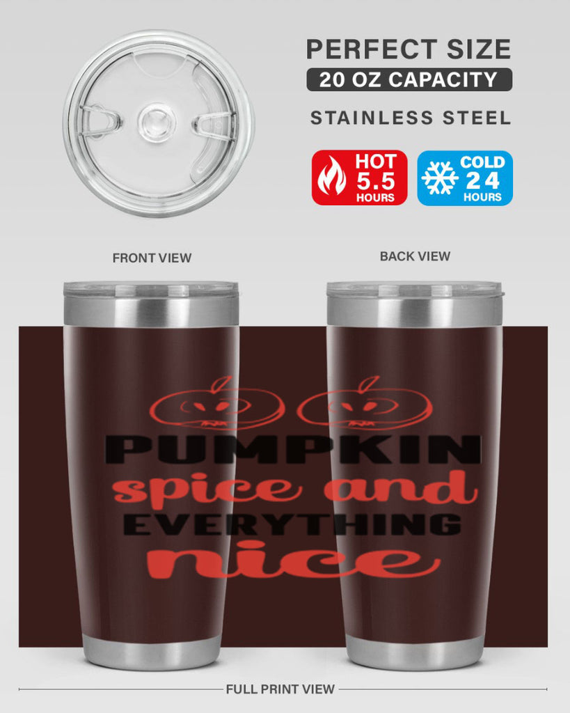 Pumpkin spice and everything nice 537#- fall- Tumbler