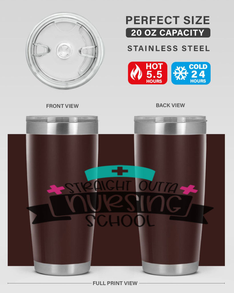 Straight Outta Nursing School Style Style 27#- nurse- tumbler