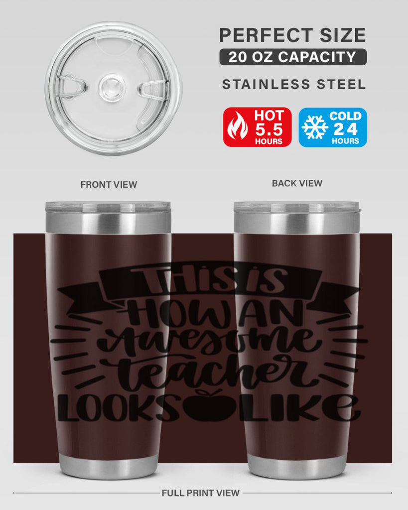 This Is How An Awesome Style 34#- teacher- tumbler