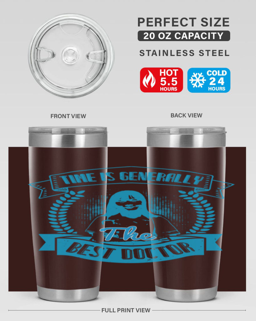 Time is generally the best doctor Style 12#- medical- tumbler