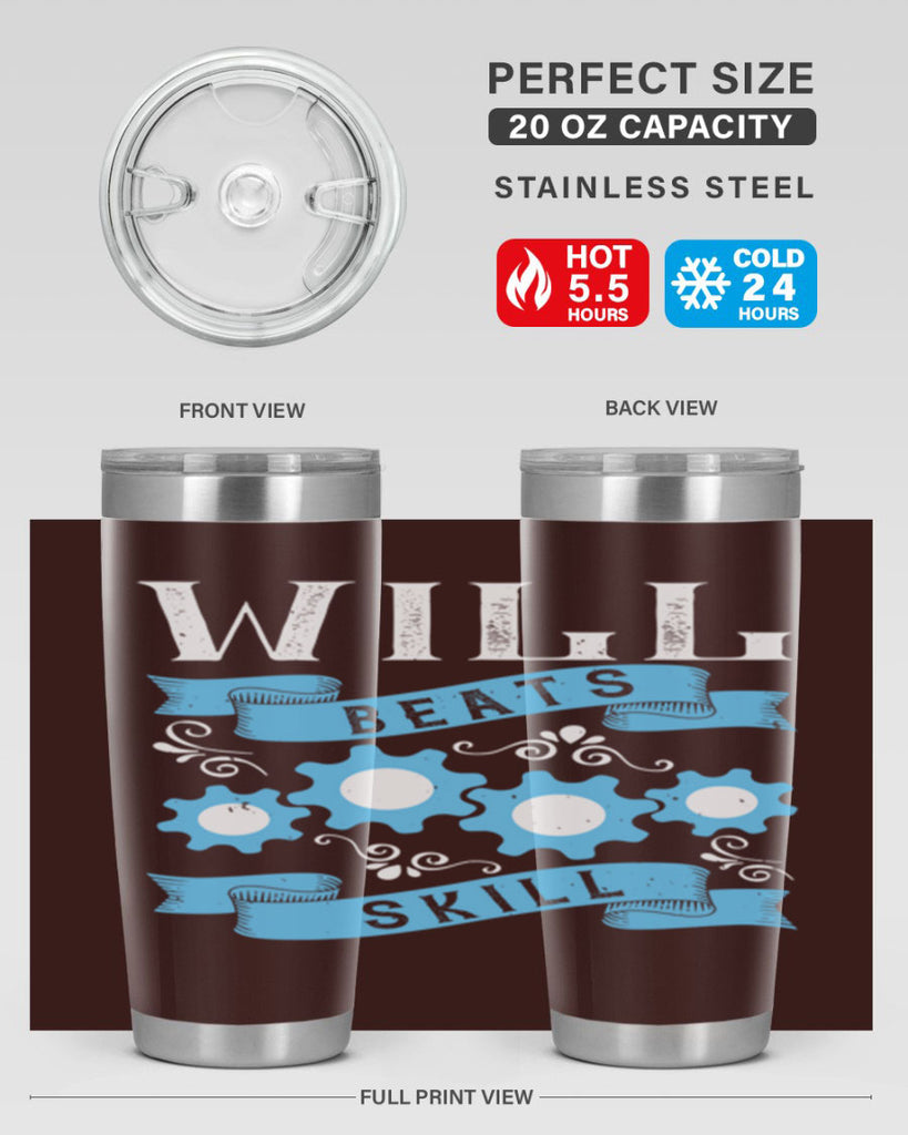 Will beats skill Style 10#- coaching- tumbler