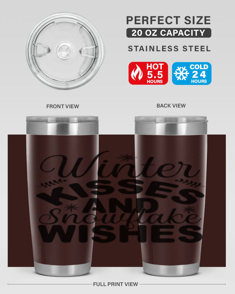 Winter Kisses and Snowflake Wishes 514#- winter- Tumbler
