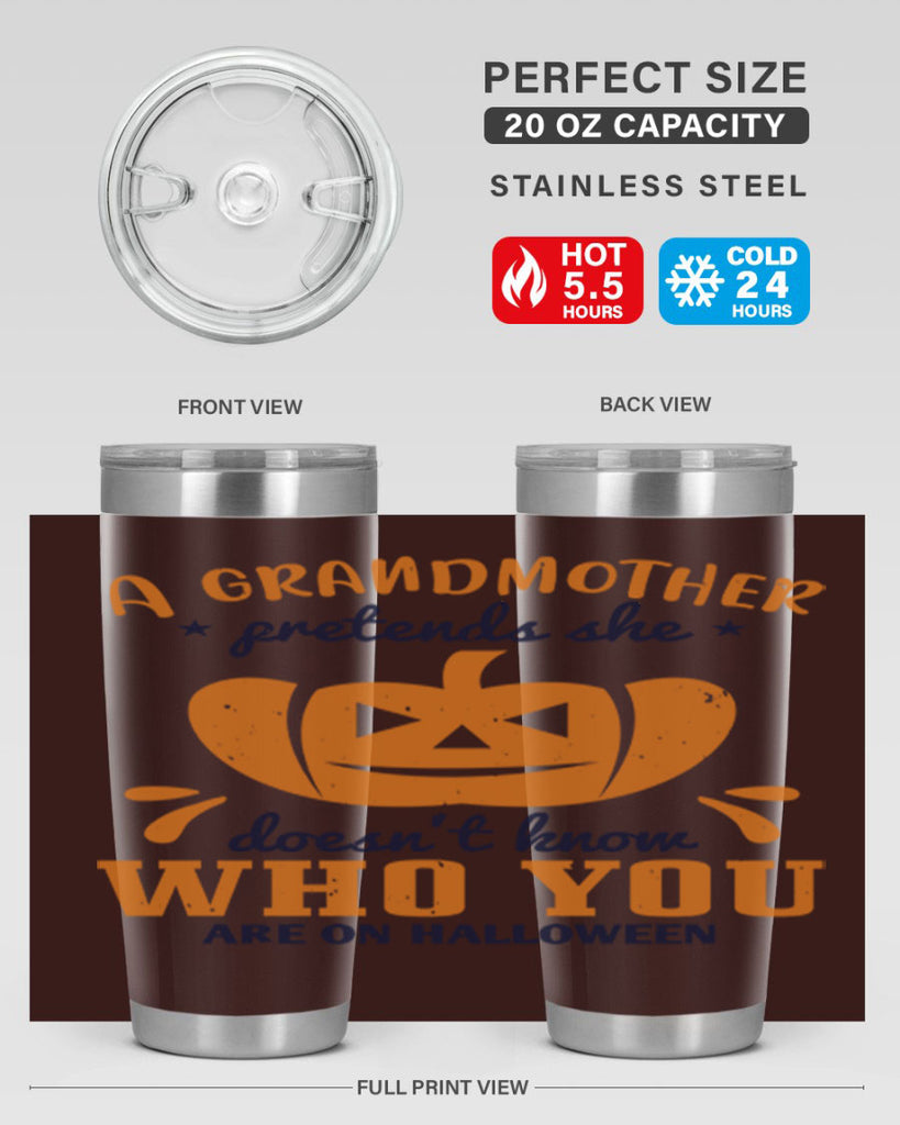 a grandmother pretends 162#- halloween- Tumbler