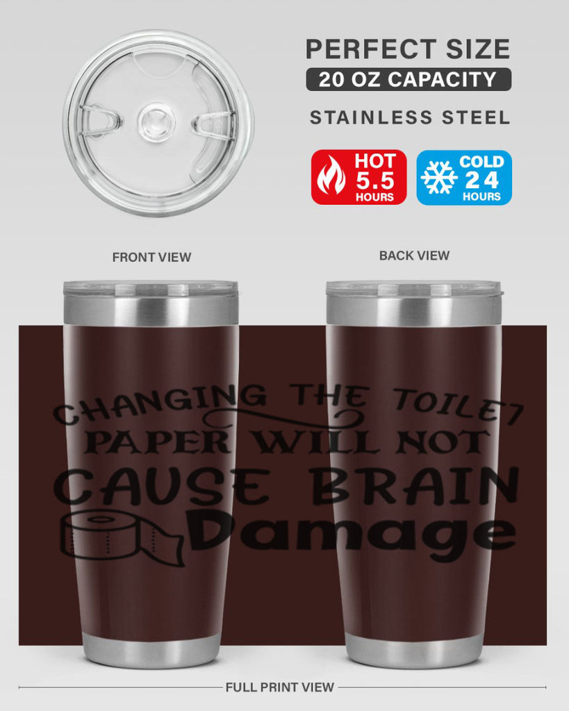 changing the toilet paper will not cause brain damage 86#- bathroom- Tumbler