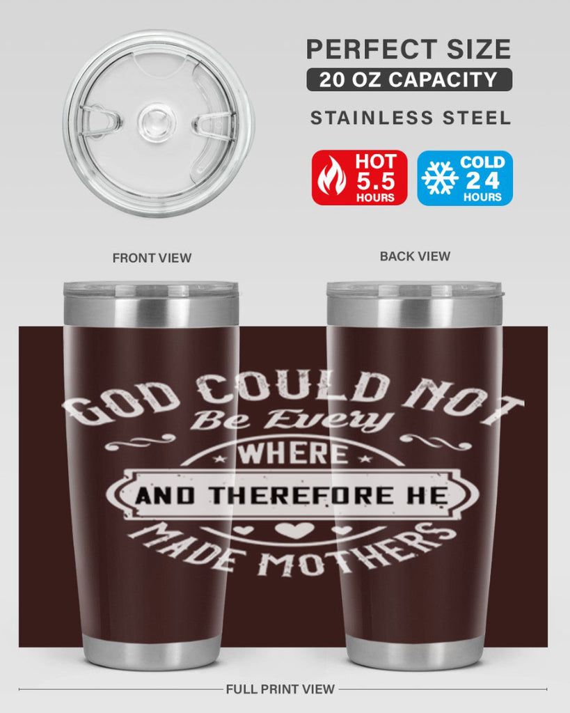 god could not be everywhere 82#- mothers day- Tumbler
