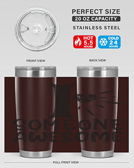 if someone awesome Style 26#- autism- Tumbler