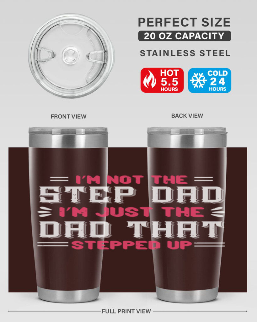 im not the step dad im just the dad 34#- grandpa - papa- Tumbler