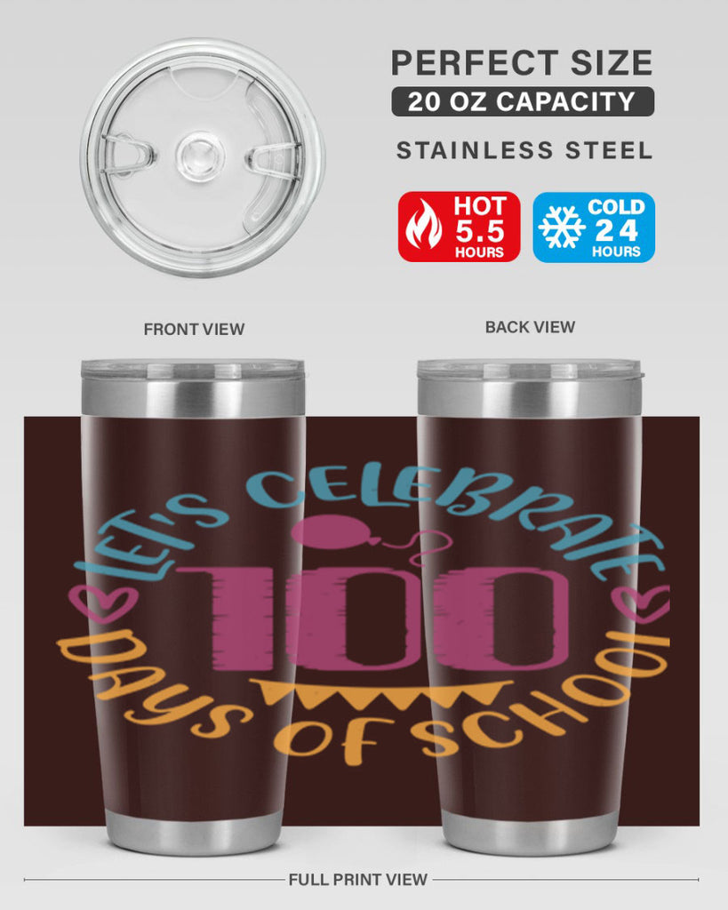 let's celebrate days of school_1 5#- 100 days of school- Tumbler