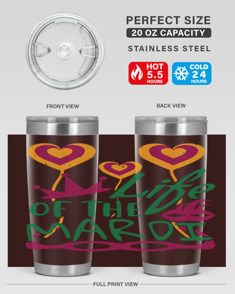 life of the mardi 49#- mardi gras- Tumbler