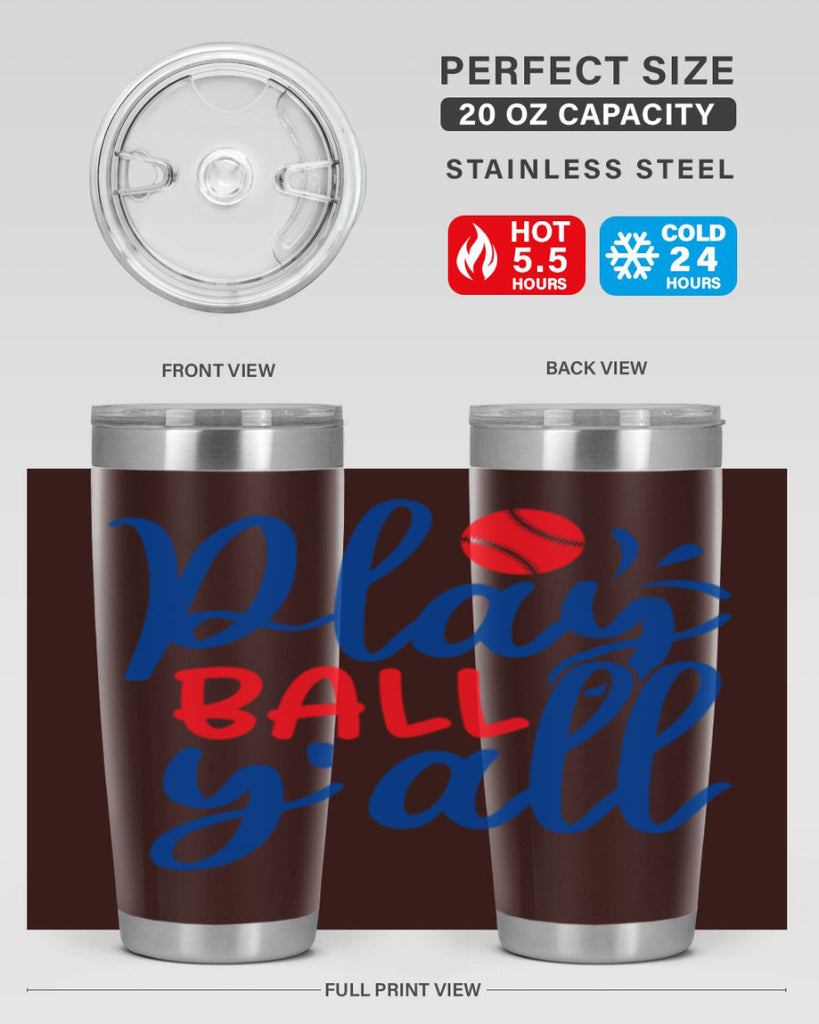 play ball yall 2033#- baseball- Tumbler