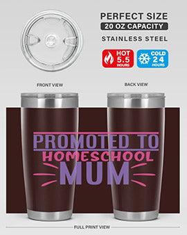 promoted to homeschool mum Style 48#- corona virus- Tumbler