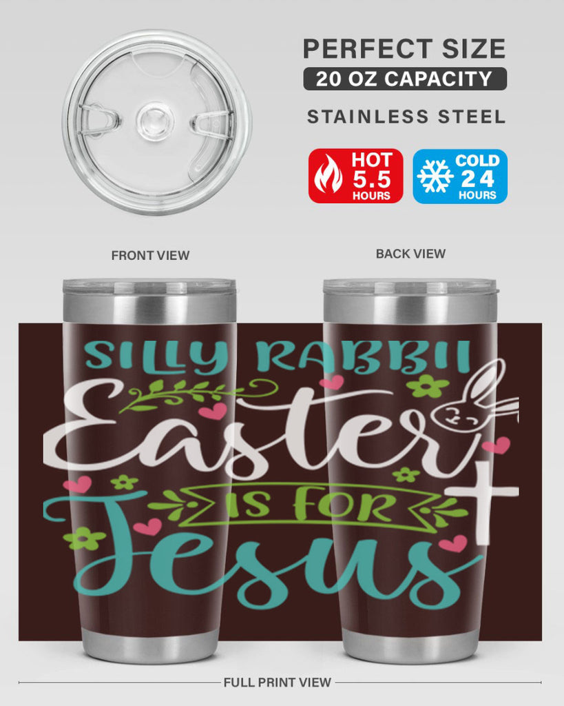 silly rabbit easter is for jesuss 7#- easter- Tumbler